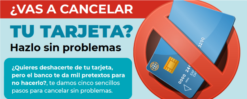 ¿Vas a cancelar tu tarjeta?
