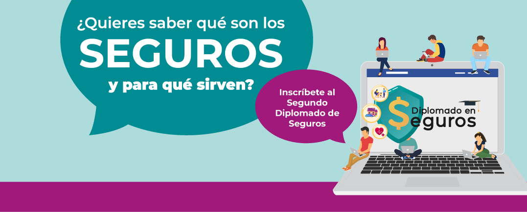 Segundo Diplomado en Seguros